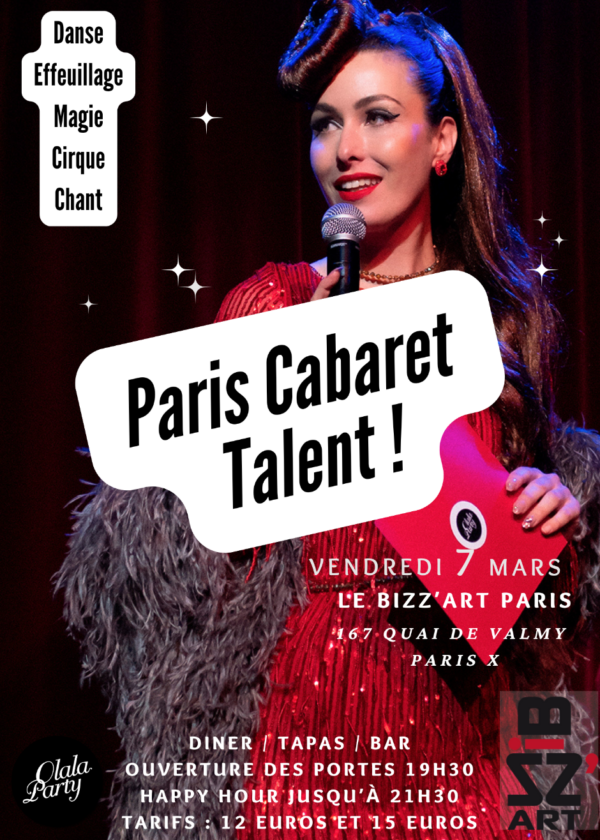 Paris Cabaret Talent / Vendredi 7 Mars / Bizz'art !